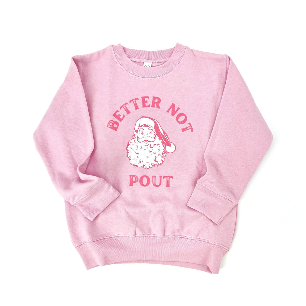 Better Not Pout Santa Sweatshirt Youth Size 4 Pink